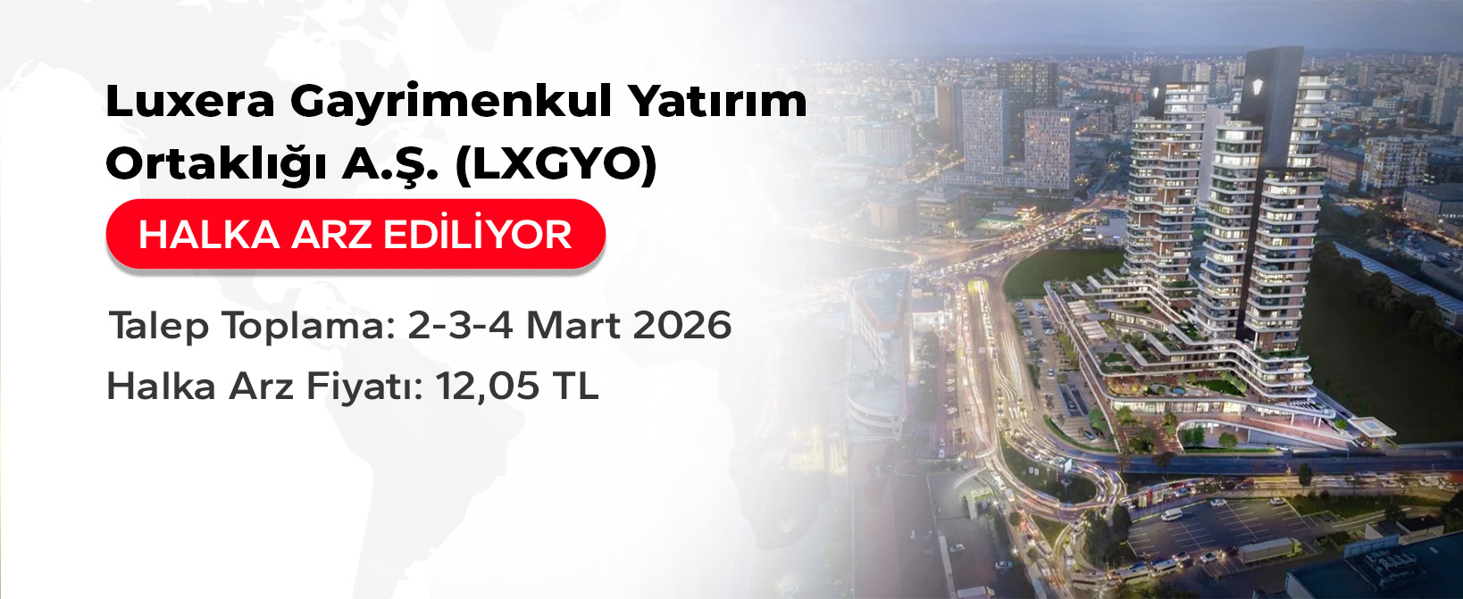 halka_arz/document/Luxera_GYO/HALKA ARZ LXGYO banner